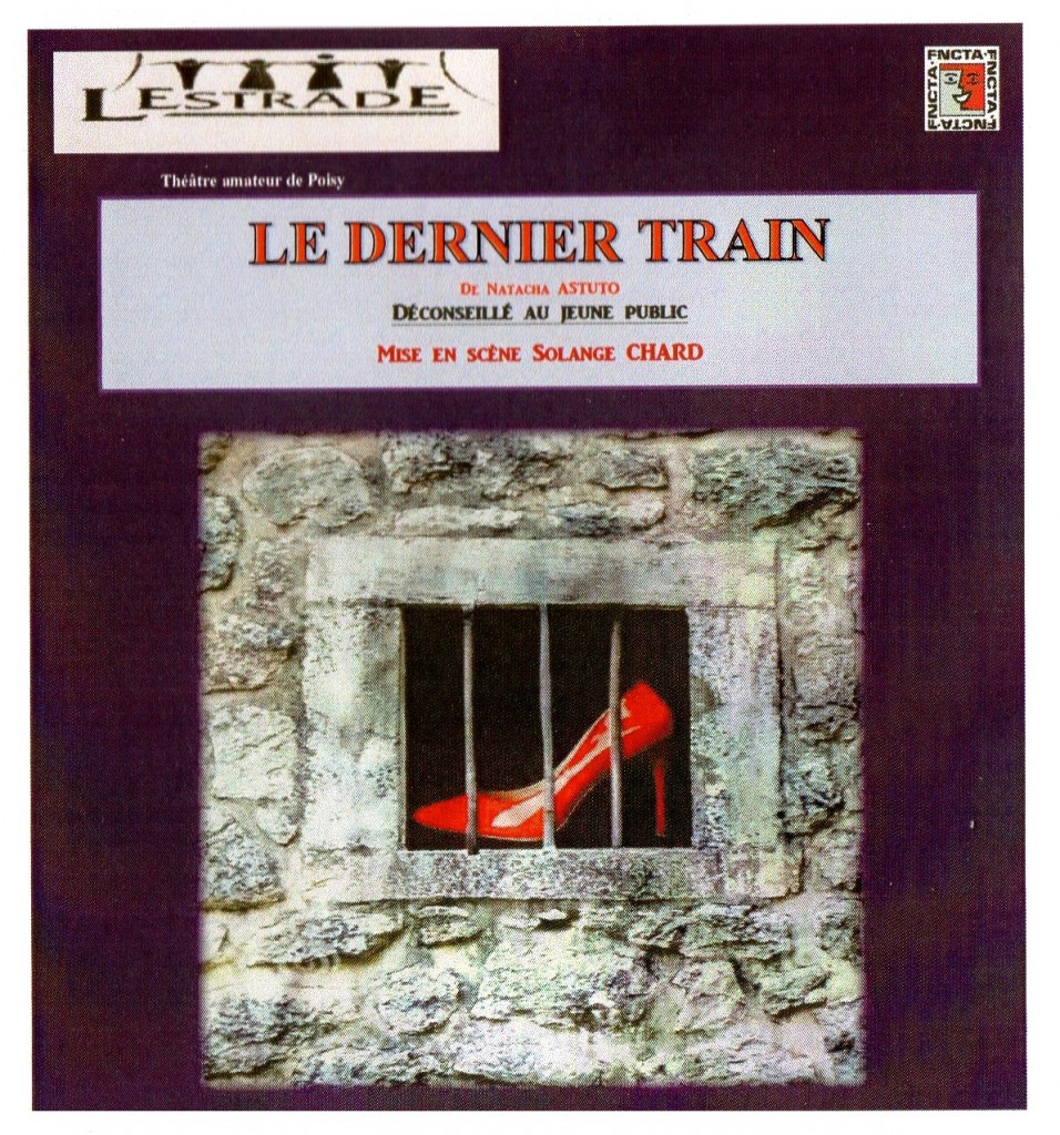 Le dernier train-L'Estrade de Poisy 2017