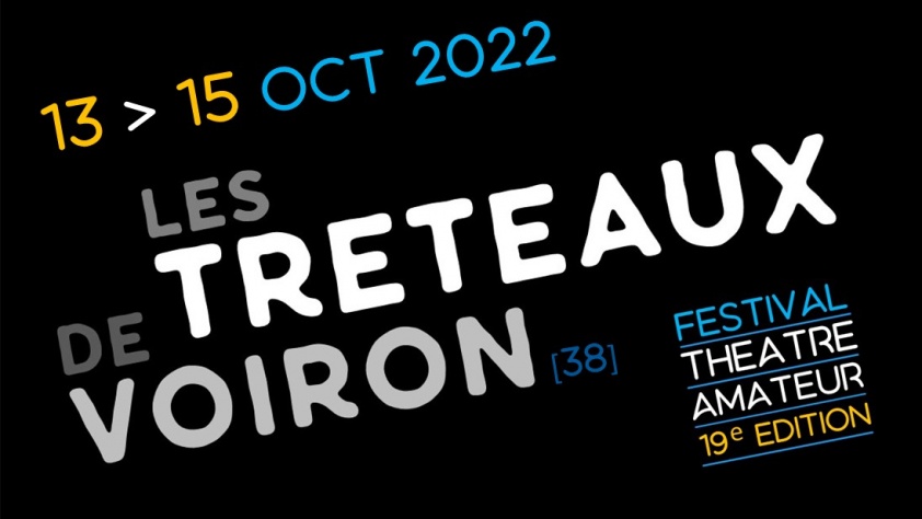 Festival 2022 – LES TRETEAUX DE VOIRON