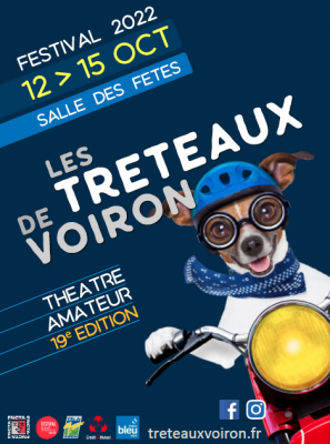 19ème édition du Festival de Théâtre Amateur – Les Tréteaux de Voiron – 2022