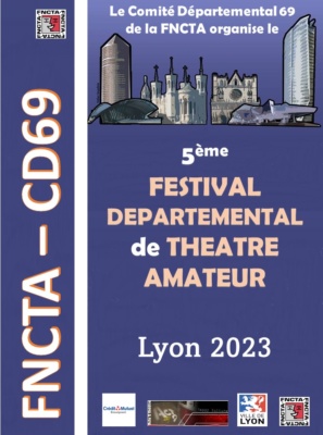 Festival Départemental de Théâtre Amateur de Lyon du 4 au 8 octobre 2023
