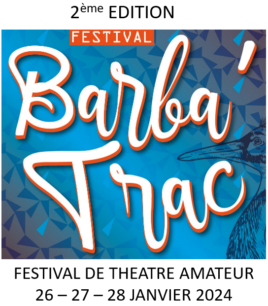 Appel à candidatures – Festival Barba’Trac 2024