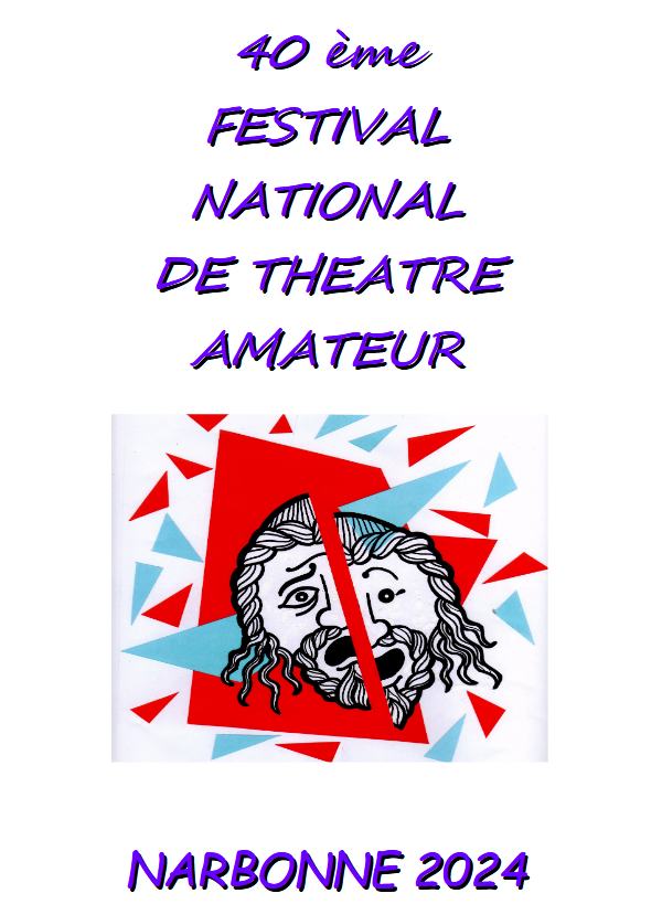 Appel à candidature pour le 40ème Festival National de Théâtre Amateur de Narbonne