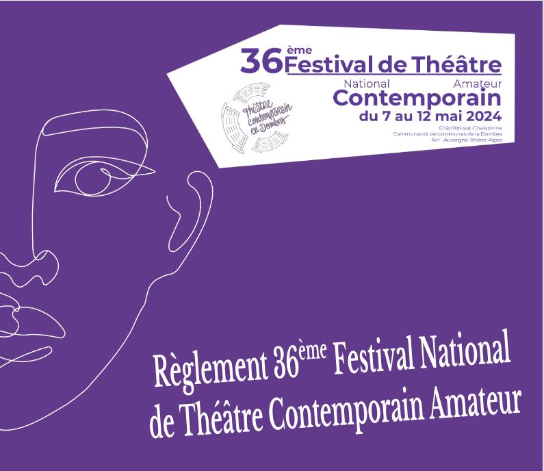 Appel à candidatures pour le 36e Festival National de Théâtre Contemporain Amateur