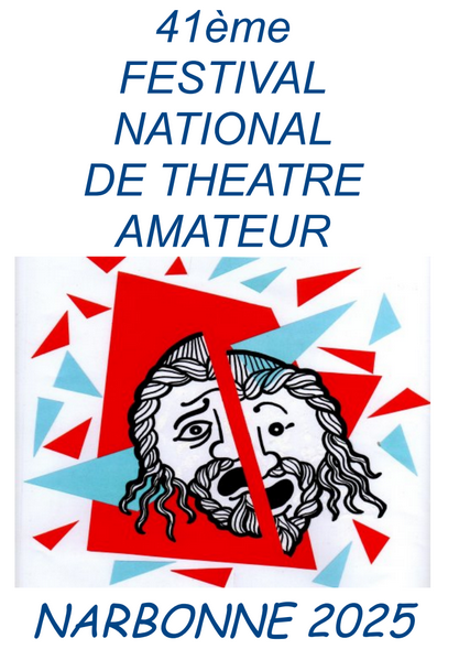 Appel à candidature pour le 41ème Festival National de Théâtre Amateur de Narbonne