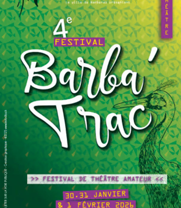 4e festival Barba’Trac de théâtre amateur
