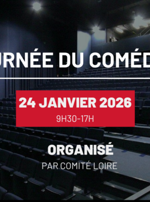JOURNÉE DES COMÉDIENS – COMITÉ LOIRE