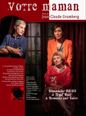 Votre maman, de Jean-Claude Grumberg