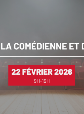 JOURNÉE DE LA COMÉDIENNE ET DU COMÉDIEN