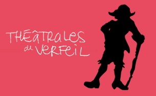 Les Théâtrales de Verfeil – 34ème édition