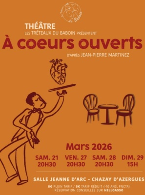 Les Tréteaux du Baboin présentent “A cœurs ouverts” d’après Jean-Pierre MARTINEZ