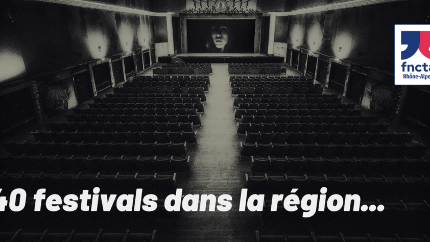 Plus de 40 festivals de théâtre amateur en Auvergne- Rhône-Alpes.