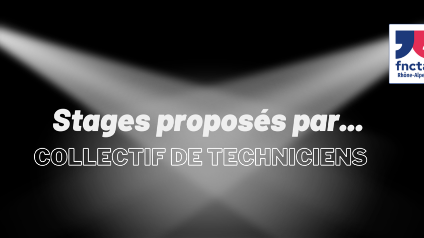 STAGES PROPOSÉS PAR LE COLLECTIF DE TECHNICIENS DE L’URA