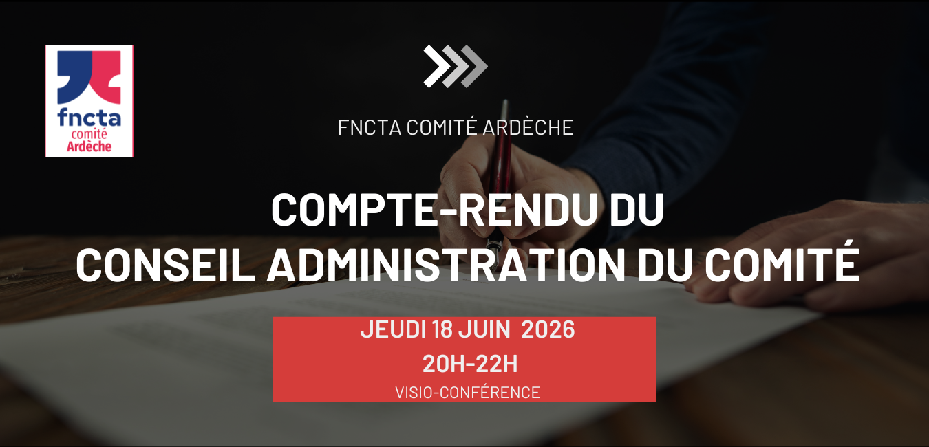 COMPTE RENDU DU CONSEIL D’ADMINISTRATION DU COMITÉ ARDÈCHE – 18/06/2026