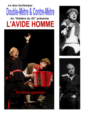 L’Avide homme – Festival Les Tréteaux de Voiron